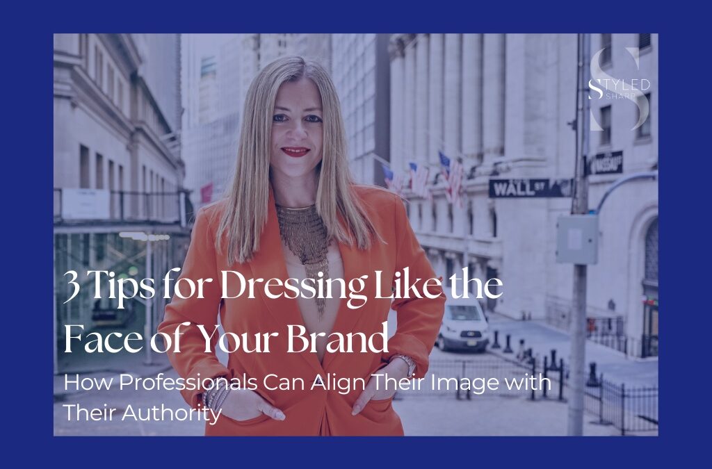 3 Tips for Professionals To Start Dressing Like the Face of Your Brand